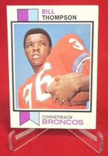 Bill Thompson TOPPS Football Card 1973 #438 NFL EX-NM