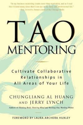 Tao Mentoring: Cultivate Collabor- 9781569246573, Chungliang Al Huang, paperback