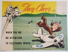 VTG Original WWII Poster THEY CHEER When You Pay No Attention To Telephone Wires
