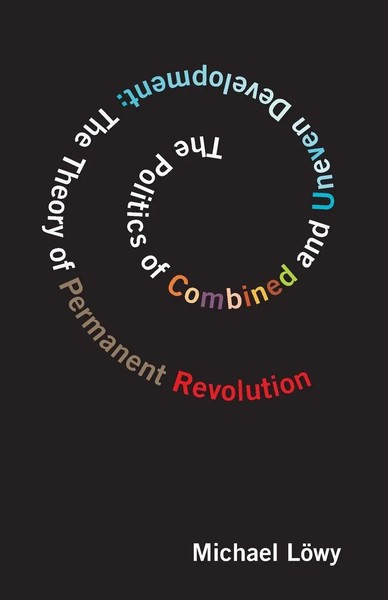 Michael LöWy | Politics Of Combined And Uneven Development | Taschenbuch (2010)-image