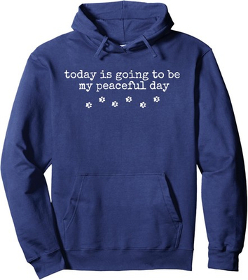 #ad #ad Vintage Retro Today Is Going to Be My Peaceful Day Unisex Hooded Sweatshirt $31.99