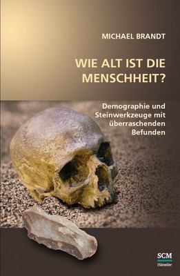Wie alt ist die Menschheit? | Michael Brandt | 2025 | deutsch