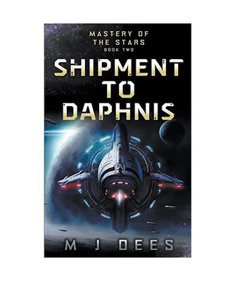 Shipment to Daphnis, M. J. Dees