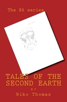 Tales of the Second Earth by Biko Heinz Thomas (English) Paperback Book