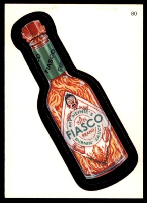 2007 Topps Fiasco Burning sauce Wacky Packages #80