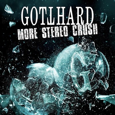 GOTTHARD  More Stereo Crush  ( Neuheit 13.03.2026 )  CD  NEU & OVP VVK