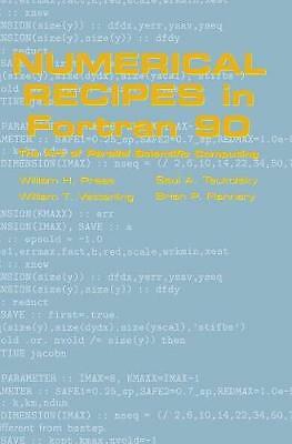 Numerical Recipes in Fortran 90: Volume 2, Volume 2 of Fortran Numerical Rec… 2e