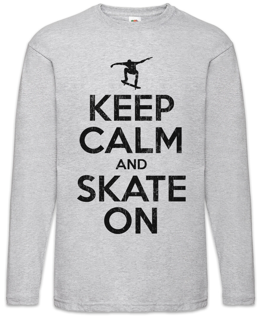 ALTRA Keep Calm And Skate On Herren Langarm T Shirt Fun Skate Sk8 or die Skater
