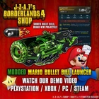 Borderlands 4✨ MODDED MARIO BULLET BILL ROCKET LAUNCHER ORDNANCE BL4✅PC-PS-XBOX✨