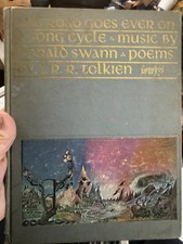 The Road Goes Ever On A Song Cycle by Donald Swann & J.R.R. Tolkien 1967 HC G