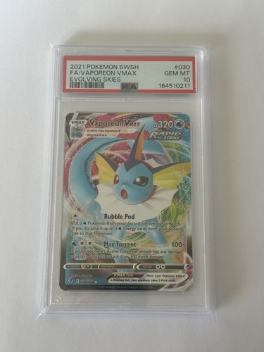 PSA 10 Vaporeon VMAX 030/203 Evolving Skies 2021 Full Art Holo Ultra