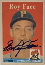 1958 TOPPS Roy Face Auto Card #74 Pittsburgh Pirates Vintage Baseball Signed MLB