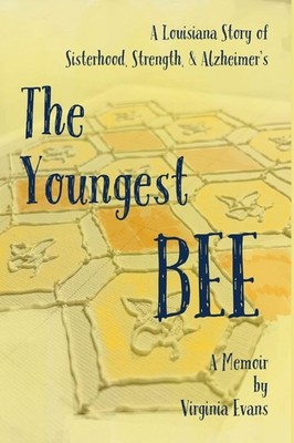 Virginia Evans The Youngest Bee (Paperback)