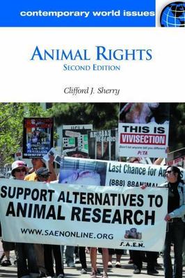 Animal Rights : A Reference Handbook, Hardcover by Sherry, Clifford J., Brand...