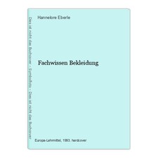 Fachwissen Bekleidung Eberle, Hannelore, Hermann Hermeling Marianne Hornberger u