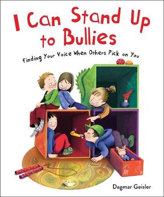 I Can Stand Up to Bullies by Dagmar Geisler, Andy Jones Beras... - 9781510764361