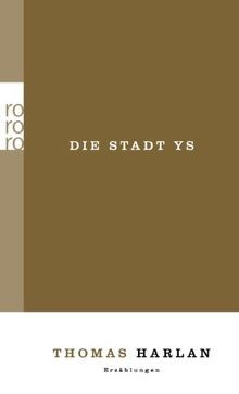 Die Stadt Ys: und andere Geschichten vom ewigen Lebe... | Buch | Zustand wie neu - Harlan, Thomas, Stephan, Jean-Pierre
