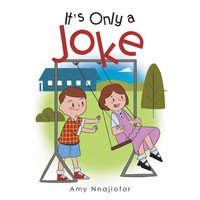 Amy Nnajiofor | It's Only A Joke | Taschenbuch | Englisch (2018) | Xlibris Au