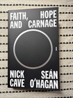 SIGNED Nick Cave Book - Hope And Carnage - Nick Can’t & The Bad Seeds — photo 2