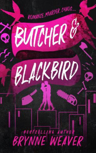 Butcher and Blackbird by Brynne Weaver Paperback Book - Photo 1/1