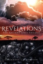 Revelations: The Ancient Ones Trilogy 9781958228050 by Thompson, Cassandra L.