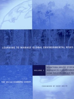 Learning to Manage Global Environmental Risks Vol. 2 : A Function