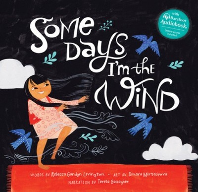 Some Days I'm the Wind by Rebecca Gardyn Levington [Hardback] NEU