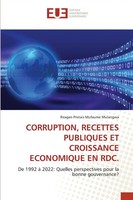 Corruption, Recettes Publiques ET Croissance Economique EN Rdc. Mulangwa Buch