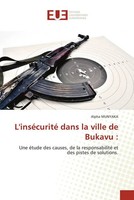 Alpha Munyaka | L'inséCurité Dans La Ville De Bukavu : | Taschenbuch (2022)