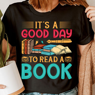 Its A Good Day To Read A Book Lehrer Geschenk Bookish Bücherwurm Damen T-Shirts #NED