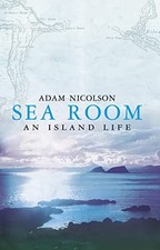 Sea Room: An Island Life by Nicolson, Adam Hardback Book The Cheap Fast Free