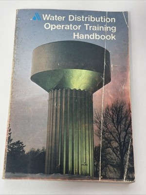 Vintage Water Distribution Operator Training Handbook - Paperback - GOOD