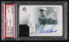 2001 SP Authentic Sign of the Times Nick Price #NP PSA 8 Auto 1l2