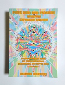 FUZZ, ACID AND FLOWERS 初版 Fuzz, Acid and Flowers. by Joynson, Vernon: Fine Soft cover (1993
