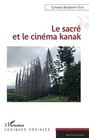 Sylvana Benjamin-Eric | Le Sacré Et Le CinéMa Kanak | Taschenbuch | FranzöSisch