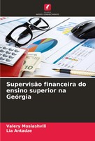 SupervisãO Financeira Do Ensino Superior Na GeóRgia Valery Mosiashvili (U. A.)