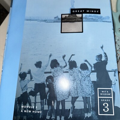 Great Minds Module 3 : A New Home Wit  Wisdom (Grade 3) - Paperback - New