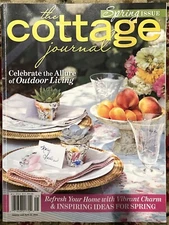 Cottage Journal Magazine SPRING 2024 Celebrate Outdoor Living Ideas
