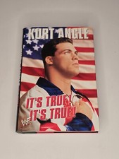 Kurt Angle : It's True It's True Hardback Book WWE TNA WWF Wrestling Olympian
