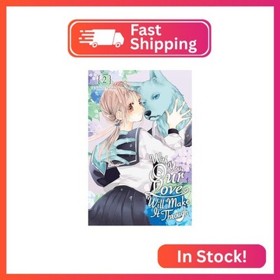 With You, Our Love Will Make It Through, Vol. 2 (Volume 2)