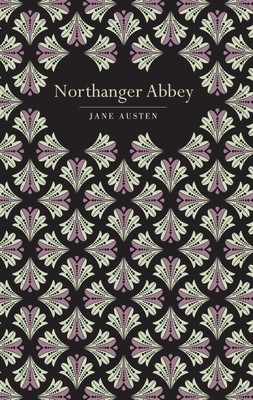 Northanger Abbey (Chiltern Classic)