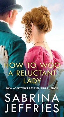 How to Woo a Reluctant Lady (3) (The Hellions of Halstead Hall) by Jeffries
