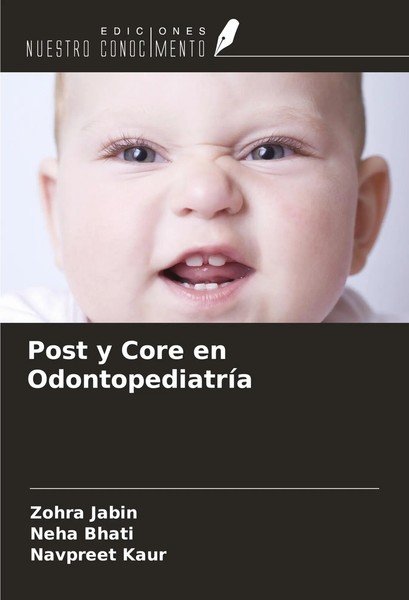 Post Y Core En OdontopediatríA Zohra Jabin (U. A.) Taschenbuch Spanisch 2024-image