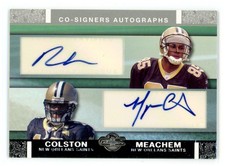 2007 Topps Co-Signers Robert Meachem / Marques Colston Autographs CSA-MC Dual AU