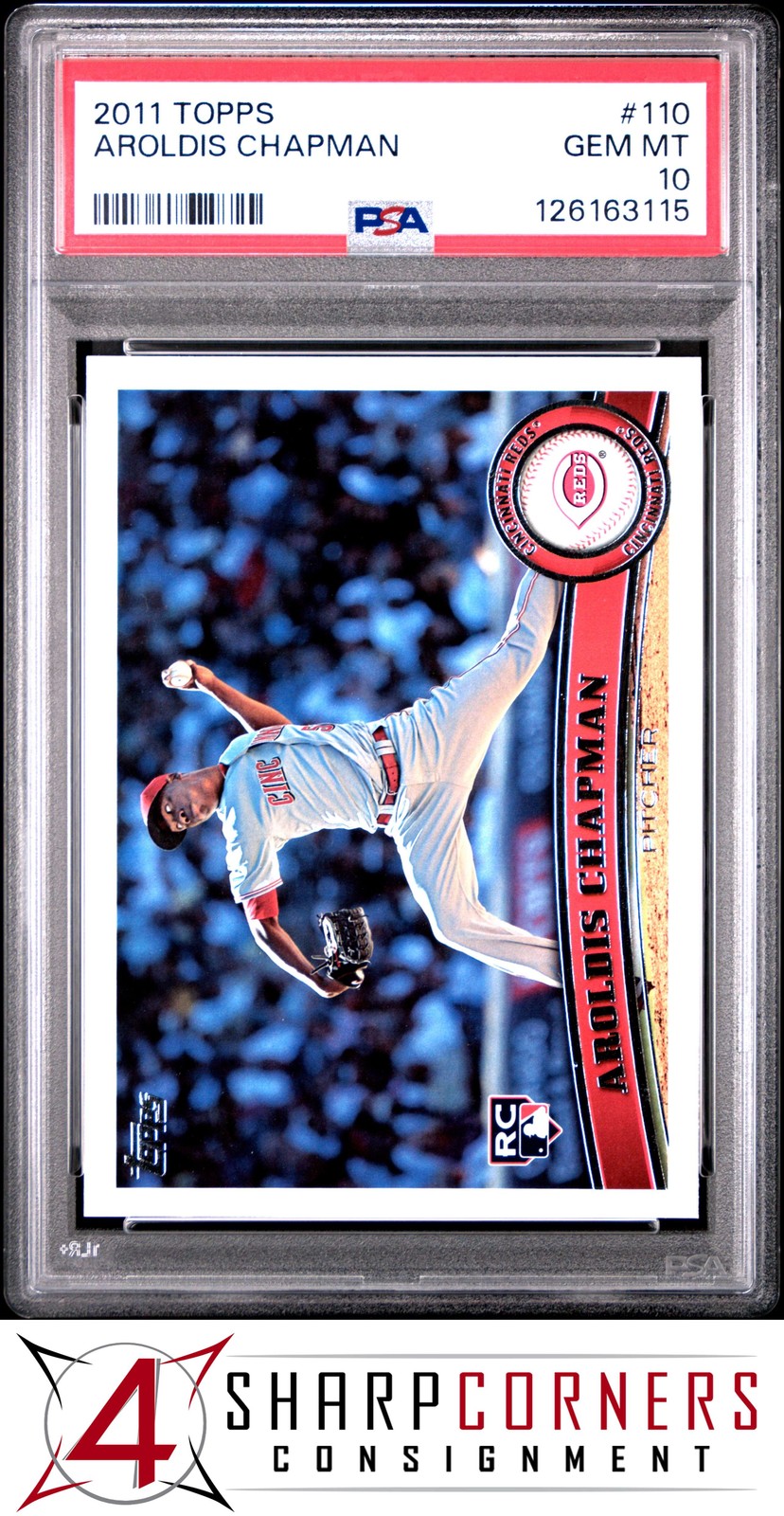 2011 TOPPS #110 AROLDIS CHAPMAN RC REDS PSA 10