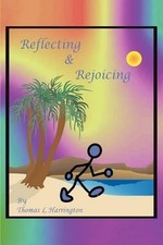 Reflecting and Rejoicing by Thomas L. Harrington (English) Paperback Book