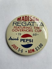 Vintage Pepsi 1969 Pinback Madison Regatta Governors Cup