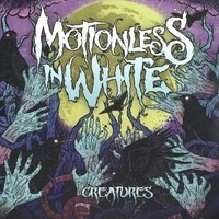 Vinile - Motionless In White - Creatures - Fearless Records -D- Neu