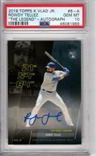 2019 Topps X Vlad Jr. Rowdy Tellez #8-A Autograph The Legend PSA 10 Gem Mint RC