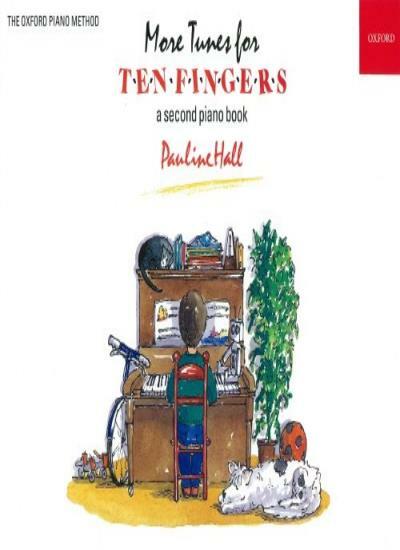 Hall: More Tunes for Ten Fingers (Piano Tutor)